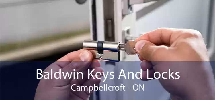 Baldwin Keys And Locks Campbellcroft - ON