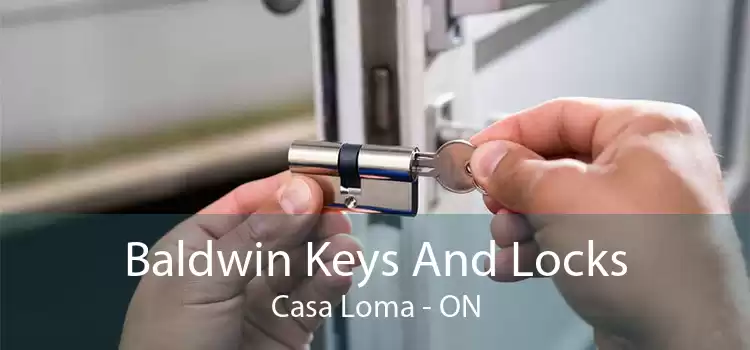 Baldwin Keys And Locks Casa Loma - ON