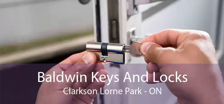Baldwin Keys And Locks Clarkson Lorne Park - ON