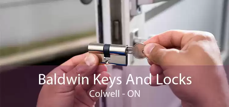 Baldwin Keys And Locks Colwell - ON