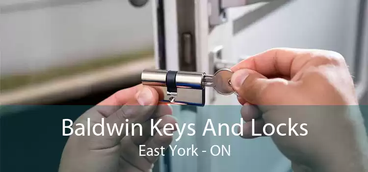 Baldwin Keys And Locks East York - ON