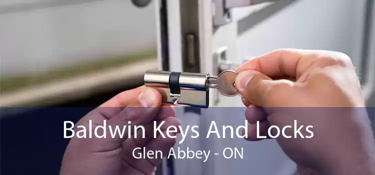 Baldwin Keys And Locks Glen Abbey - ON