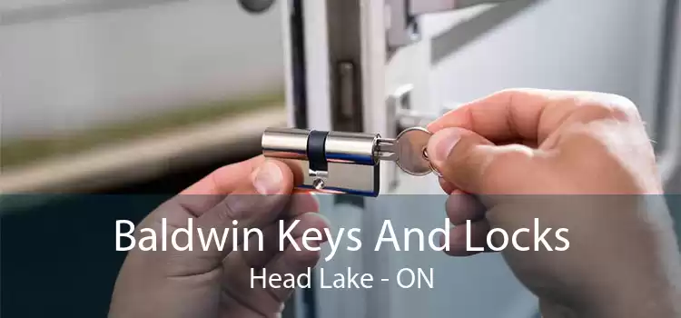 Baldwin Keys And Locks Head Lake - ON