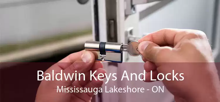 Baldwin Keys And Locks Mississauga Lakeshore - ON