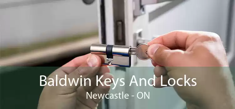 Baldwin Keys And Locks Newcastle - ON