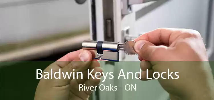Baldwin Keys And Locks River Oaks - ON