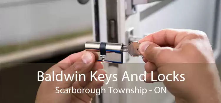 Baldwin Keys And Locks Scarborough Township - ON