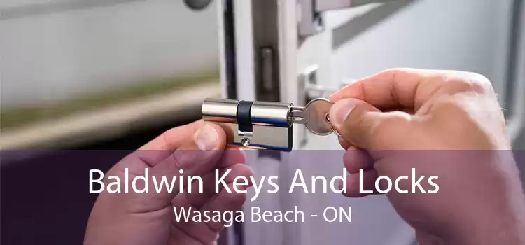 Baldwin Keys And Locks Wasaga Beach - ON