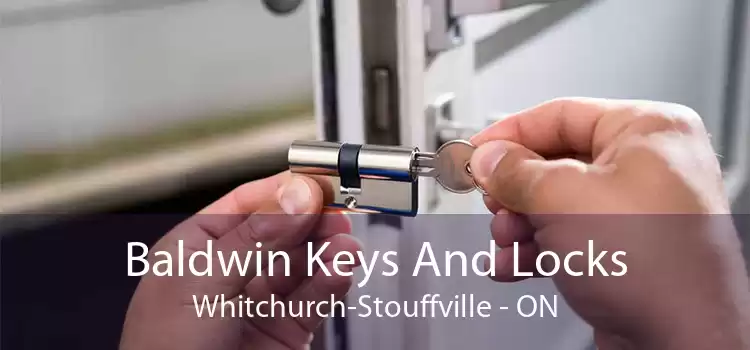 Baldwin Keys And Locks Whitchurch-Stouffville - ON