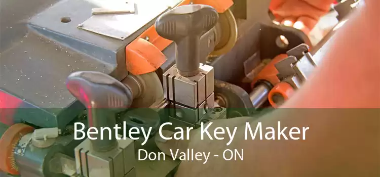 Bentley Car Key Maker Don Valley - ON