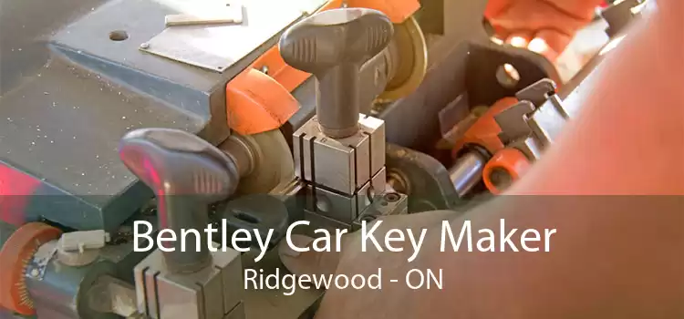 Bentley Car Key Maker Ridgewood - ON