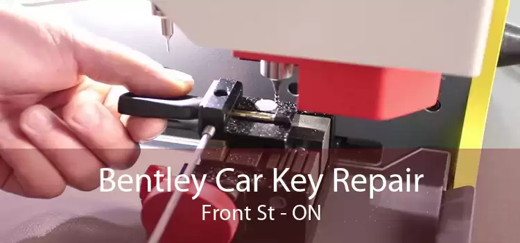 Bentley Car Key Repair Front St - ON