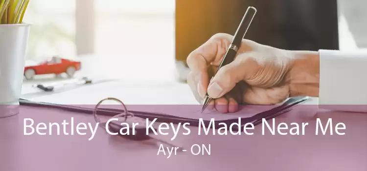 Bentley Car Keys Made Near Me Ayr - ON