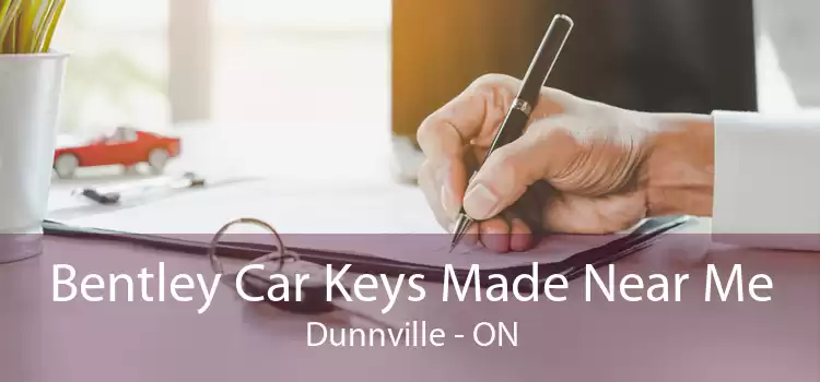 Bentley Car Keys Made Near Me Dunnville - ON
