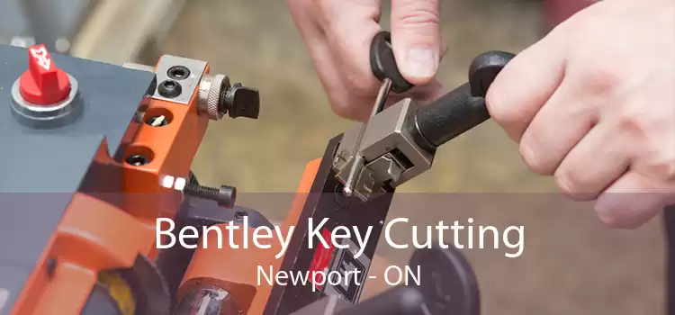 Bentley Key Cutting Newport - ON
