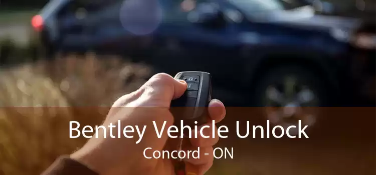 Bentley Vehicle Unlock Concord - ON