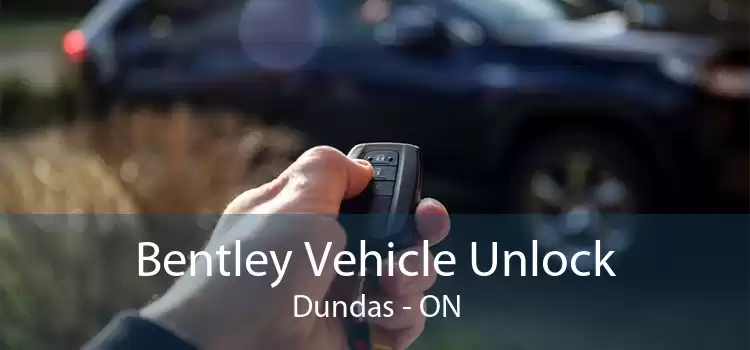 Bentley Vehicle Unlock Dundas - ON