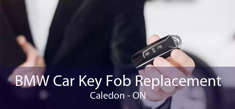 BMW Car Key Fob Replacement Caledon - ON