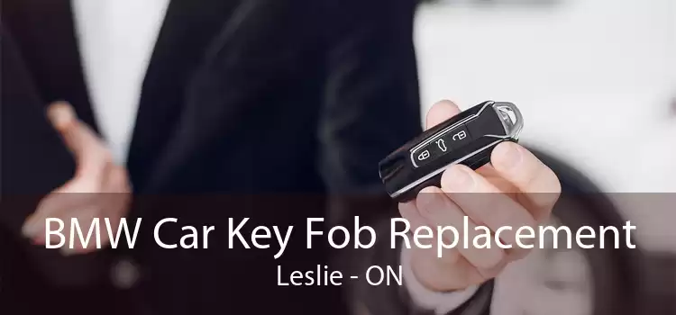 BMW Car Key Fob Replacement Leslie - ON