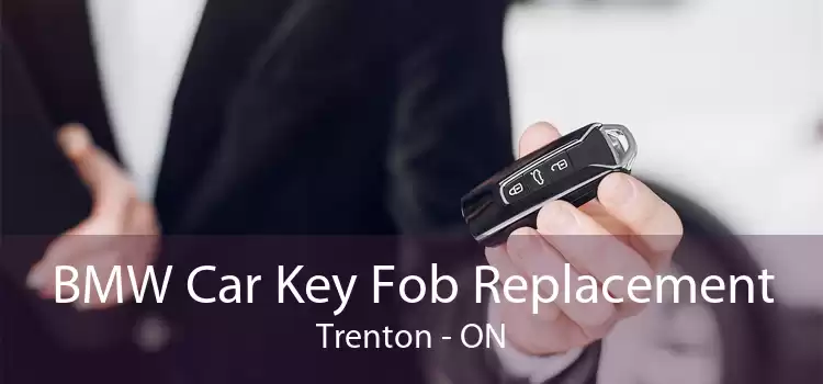 BMW Car Key Fob Replacement Trenton - ON