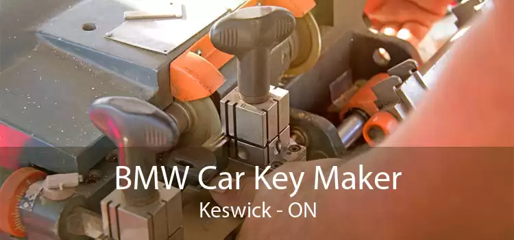 BMW Car Key Maker Keswick - ON