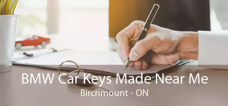 BMW Car Keys Made Near Me Birchmount - ON