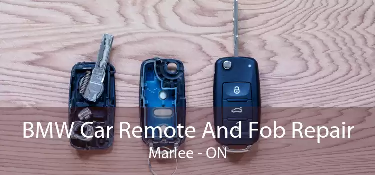 BMW Car Remote And Fob Repair Marlee - ON