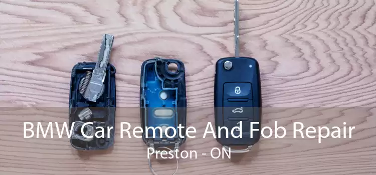 BMW Car Remote And Fob Repair Preston - ON