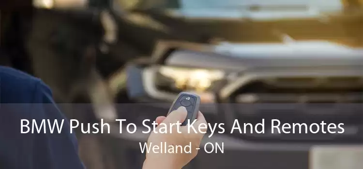 BMW Push To Start Keys And Remotes Welland - ON