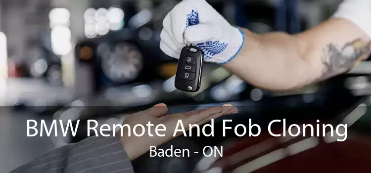 BMW Remote And Fob Cloning Baden - ON