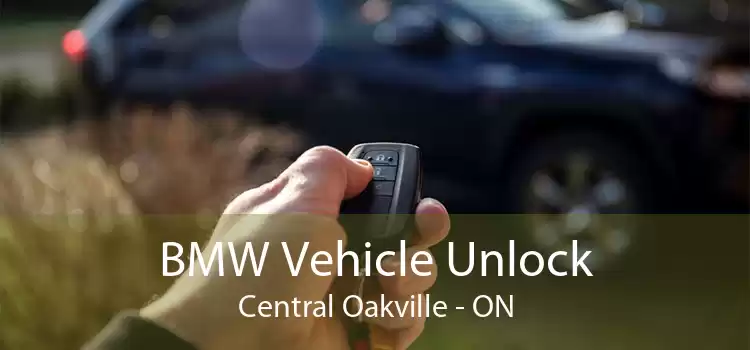 BMW Vehicle Unlock Central Oakville - ON