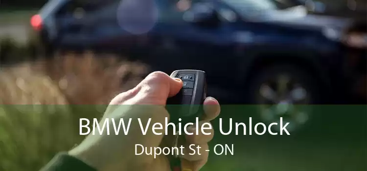 BMW Vehicle Unlock Dupont St - ON