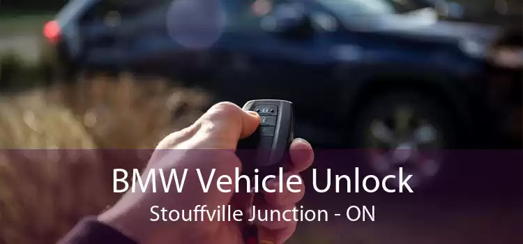 BMW Vehicle Unlock Stouffville Junction - ON