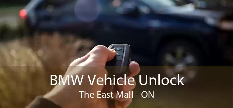BMW Vehicle Unlock The East Mall - ON