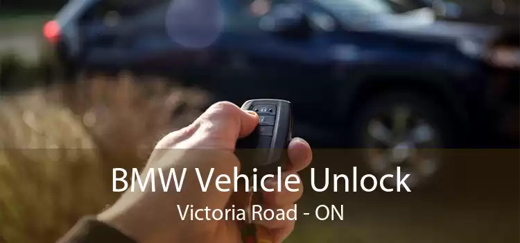 BMW Vehicle Unlock Victoria Road - ON