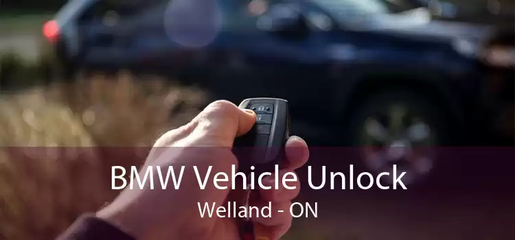BMW Vehicle Unlock Welland - ON