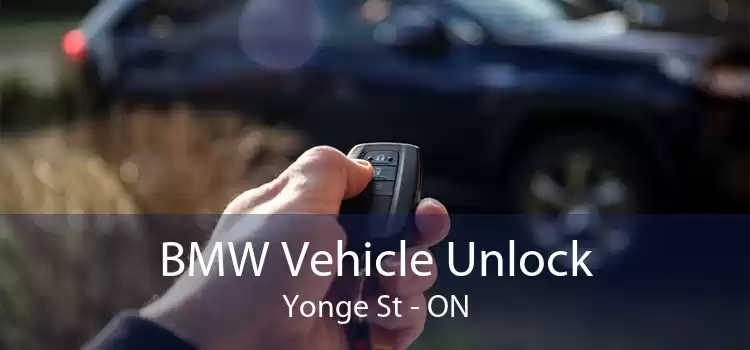BMW Vehicle Unlock Yonge St - ON