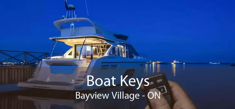 Boat Keys Bayview Village - ON