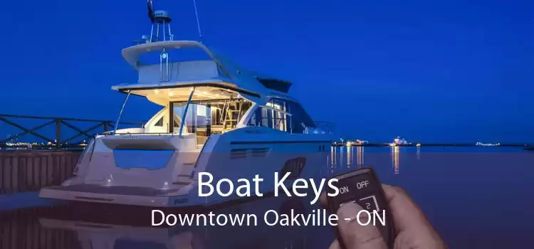 Boat Keys Downtown Oakville - ON