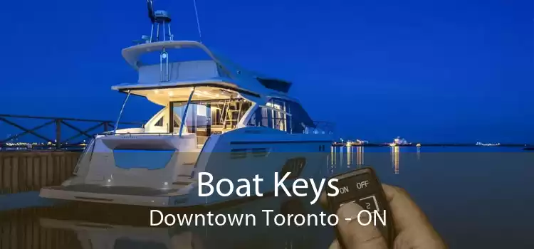 Boat Keys Downtown Toronto - ON