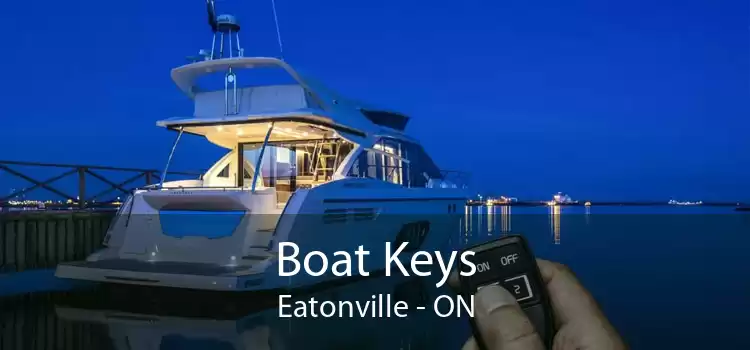 Boat Keys Eatonville - ON