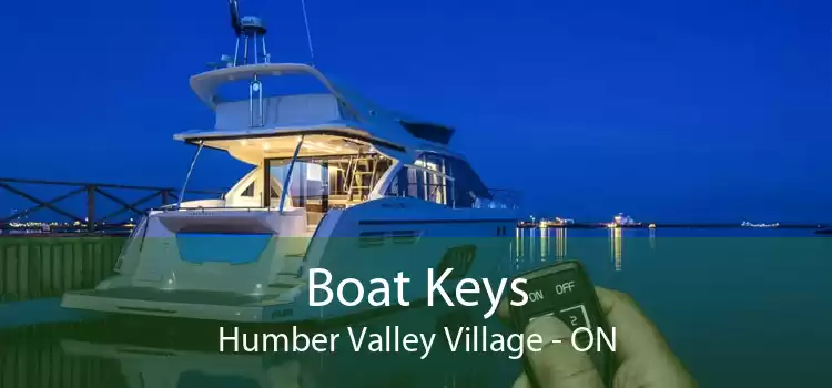 Boat Keys Humber Valley Village - ON