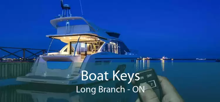Boat Keys Long Branch - ON
