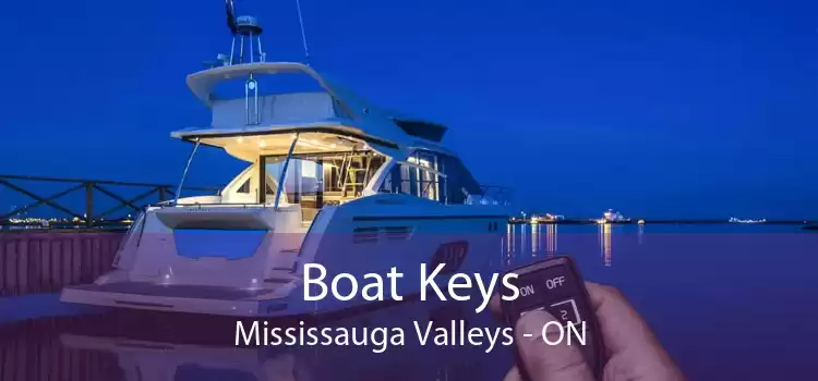 Boat Keys Mississauga Valleys - ON