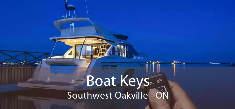 Boat Keys Southwest Oakville - ON