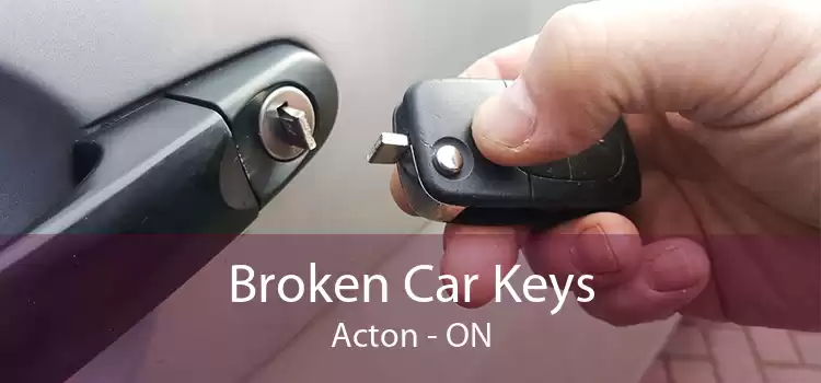 Broken Car Keys Acton - ON
