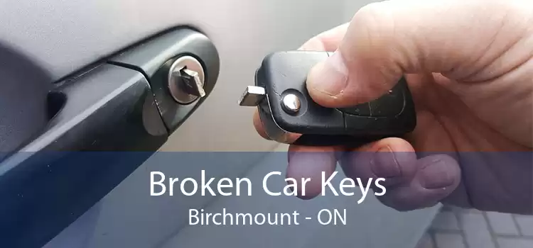 Broken Car Keys Birchmount - ON