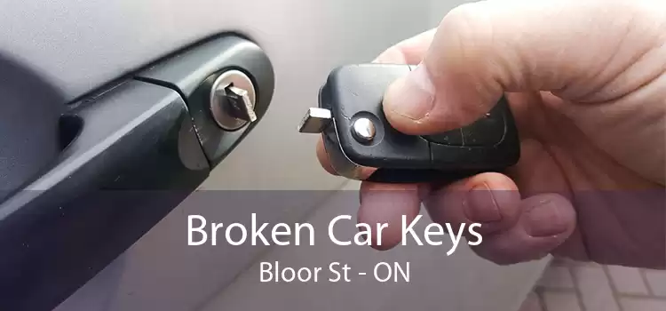 Broken Car Keys Bloor St - ON