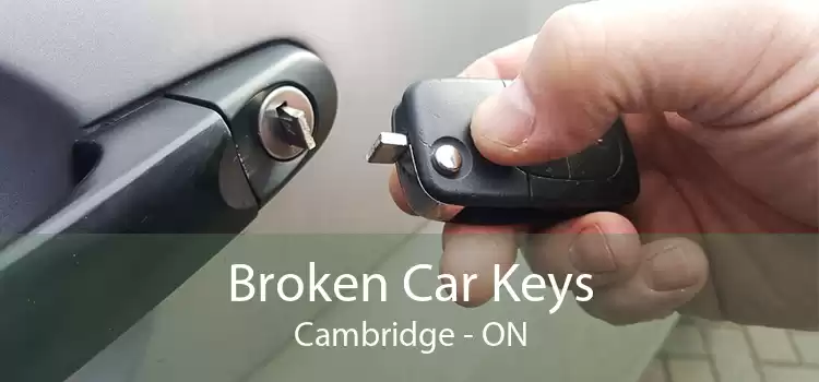 Broken Car Keys Cambridge - ON