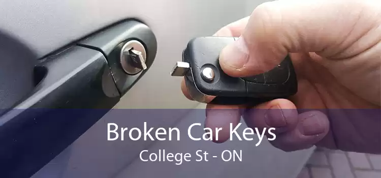 Broken Car Keys College St - ON